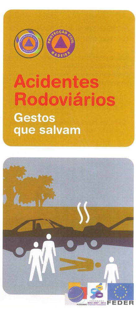 Folheto sobre as medidas de autoprotecção em Acidentes Rodoviários.