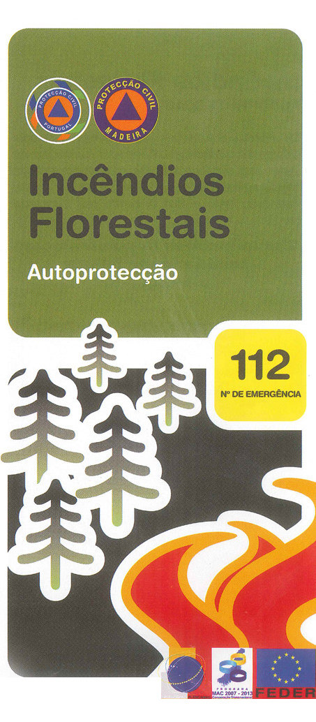 Folheto sobre as medidas de autoprotecção para os Incêndios Florestais.